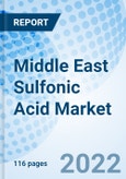 Middle East Sulfonic Acid Market Outlook: Market Forecast By Applications, By End Users (Construction, Cosmetic And Personal Care, Paints And Coatings, Pharmaceutical, Chemical Manufacturing, & Others), By Countries And Competitive Landscape- Product Image