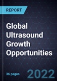 Global Ultrasound Growth Opportunities- Product Image