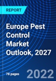 Europe Pest Control Market Outlook, 2027- Product Image