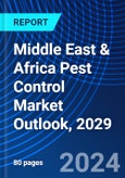 Middle East & Africa Pest Control Market Outlook, 2029- Product Image