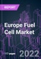 Europe Fuel Cell Market 2021-2031 by Product, Capacity, Application, End User, and Country: Trend Forecast and Growth Opportunity - Product Thumbnail Image