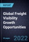 Global Freight Visibility Growth Opportunities - Product Thumbnail Image