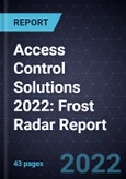 Access Control Solutions 2022: Frost Radar Report- Product Image