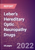 Leber's Hereditary Optic Neuropathy (Leber Optic Atrophy) Drugs in Development by Stages, Target, MoA, RoA, Molecule Type and Key Players, 2022 Update- Product Image