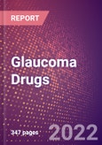 Glaucoma Drugs in Development by Stages, Target, MoA, RoA, Molecule Type and Key Players, 2022 Update- Product Image