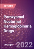 Paroxysmal Nocturnal Hemoglobinuria Drugs in Development by Stages, Target, MoA, RoA, Molecule Type and Key Players, 2022 Update- Product Image