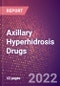 Axillary Hyperhidrosis Drugs in Development by Stages, Target, MoA, RoA, Molecule Type and Key Players, 2022 Update - Product Thumbnail Image