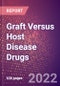 Graft Versus Host Disease (GVHD) Drugs in Development by Stages, Target, MoA, RoA, Molecule Type and Key Players, 2022 Update - Product Thumbnail Image