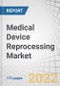 Medical Device Reprocessing Market by Type (Reprocessed Medical Devices), Device Category (Critical- Devices, Semi-Critical Devices, Non-Critical Devices), Application (Cardiology, Gynecology, Gastroenterology, Anesthesia) - Global Forecast to 2027 - Product Image