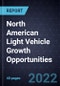 North American Light Vehicle Growth Opportunities - Product Thumbnail Image