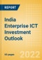 India Enterprise ICT Investment Trends and Future Outlook by Segments Hardware, Software, IT Services, and Network and Communications - Product Image