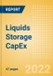 Liquids Storage Capacity and Capital Expenditure (CapEx) Forecast by Region, Countries and Companies including details of New Build and Expansion (Announcements and Cancellations) Projects, 2022-2026 - Product Thumbnail Image