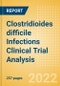 Clostridioides difficile Infections (Clostridium difficile Associated Disease) Clinical Trial Analysis by Trial Phase, Trial Status, Trial Counts, End Points, Status, Sponsor Type, and Top Countries, 2022 Update - Product Image