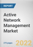 Active Network Management Market By Application, By Industries, By Component, By Enterprise Size: Global Opportunity Analysis and Industry Forecast, 2020-2030- Product Image