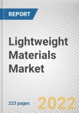 Lightweight Materials Market By Type, By Application: Global Opportunity Analysis and Industry Forecast, 2020-2030- Product Image
