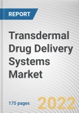 Transdermal Drug Delivery Systems Market By Type Of Delivery System, By Application: Global Opportunity Analysis and Industry Forecast, 2020-2030- Product Image