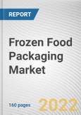 Frozen Food Packaging Market By Type, By Product, By Material: Global Opportunity Analysis and Industry Forecast, 2020-2031- Product Image