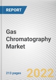 Gas Chromatography Market By Product, By End User: Global Opportunity Analysis and Industry Forecast, 2021-2031- Product Image