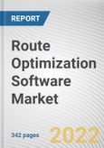 Route Optimization Software Market By Solution, By Deployment Mode, By Enterprise Size, By Industry Vertical: Global Opportunity Analysis and Industry Forecast, 2020-2030- Product Image