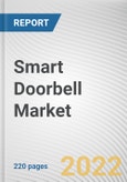 Smart Doorbell Market By Product Type, By Distribution Channel, By End User: Global Opportunity Analysis and Industry Forecast, 2021-2031- Product Image