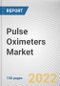 Pulse Oximeters Market By Type, By End User: Global Opportunity Analysis and Industry Forecast, 2021-2031 - Product Thumbnail Image