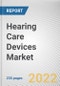 Hearing Care Devices Market By Product, By Type of hearing loss, By End User: Global Opportunity Analysis and Industry Forecast, 2020-2030 - Product Thumbnail Image