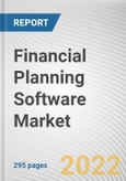 Financial Planning Software Market By Component, By Deployment Mode, By Application, By End User: Global Opportunity Analysis and Industry Forecast, 2021-2031- Product Image