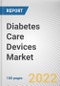 Diabetes Care Devices Market By Product: Global Opportunity Analysis and Industry Forecast, 2020-2030 - Product Thumbnail Image