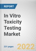In Vitro Toxicity Testing Market By Type, By Technology, By End User: Global Opportunity Analysis and Industry Forecast, 2020-2030- Product Image