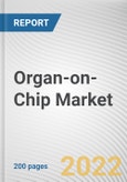 Organ-on-Chip Market By Type: Global Opportunity Analysis and Industry Forecast, 2020-2030- Product Image