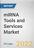 miRNA Tools and Services Market By Product and Services, By Technology, By End User: Global Opportunity Analysis and Industry Forecast, 2021-2031- Product Image