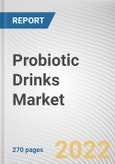 Probiotic Drinks Market By Type, By Flavor, By Sales Channel: Global Opportunity Analysis and Industry Forecast, 2020-2031- Product Image