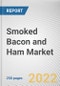 Smoked Bacon and Ham Market By Type, By Distribution Channel: Global Opportunity Analysis and Industry Forecast, 2020-2030 - Product Thumbnail Image