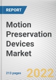 Motion Preservation Devices Market By Product Type, By Surgery: Global Opportunity Analysis and Industry Forecast, 2020-2030- Product Image
