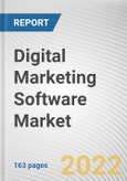 Digital Marketing Software Market By Component, By Deployment Mode, By Type, By Enterprise Size, By Industry Vertical: Global Opportunity Analysis and Industry Forecast, 2020-2030- Product Image
