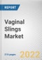 Vaginal Slings Market By Type, By End User: Global Opportunity Analysis and Industry Forecast, 2020-2030 - Product Thumbnail Image