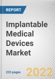 Implantable Medical Devices Market By Product: Global Opportunity Analysis and Industry Forecast, 2020-2030- Product Image