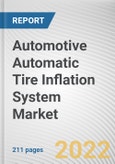 Automotive Automatic Tire Inflation System Market By Product Type, By Application, By Sales Channel: Global Opportunity Analysis and Industry Forecast, 2020-2030- Product Image