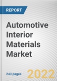 Automotive Interior Materials Market By Type, By Vehicle Type, By Application: Global Opportunity Analysis and Industry Forecast, 2020-2030- Product Image