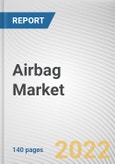 Airbag Market By Module, By Type, By Vehicle Type, By Material, By Sales Channel: Global Opportunity Analysis and Industry Forecast, 2020-2030- Product Image