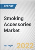 Smoking Accessories Market By Product Type, By Age Group, By Distribution Channel: Global Opportunity Analysis and Industry Forecast, 2020-2030- Product Image