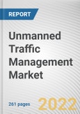 Unmanned Traffic Management Market By Component, By Application, By End User: Global Opportunity Analysis and Industry Forecast, 2021-2031- Product Image