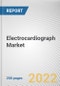 Electrocardiograph Market By Product, By End User, By Lead Type: Global Opportunity Analysis and Industry Forecast, 2020-2030 - Product Thumbnail Image