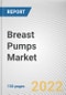 Breast Pumps Market By Product Type, By Technology, By Application: Global Opportunity Analysis and Industry Forecast, 2020-2030 - Product Thumbnail Image