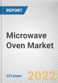Microwave Oven Market By Structure, By Production, By Type: Global Opportunity Analysis and Industry Forecast, 2020-2031- Product Image