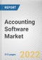 Accounting Software Market By Component, By Deployment Mode, By Enterprise Size, By Type, By Industry Vertical: Global Opportunity Analysis and Industry Forecast, 2020-2030 - Product Image