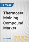 Thermoset Molding Compound Market By Type, By End User: Global Opportunity Analysis and Industry Forecast, 2020-2030- Product Image