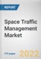 Space Traffic Management Market By Application, By End Use, By Orbit, By Activity: Global Opportunity Analysis and Industry Forecast, 2020-2030 - Product Thumbnail Image