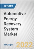 Automotive Energy Recovery System Market By Vehicle Type, By Product Type: Global Opportunity Analysis and Industry Forecast, 2020-2030- Product Image