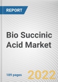 Bio Succinic Acid Market By End Use: Global Opportunity Analysis and Industry Forecast, 2020-2030- Product Image